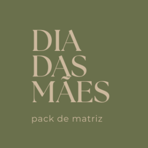 Matriz Dia das Mães